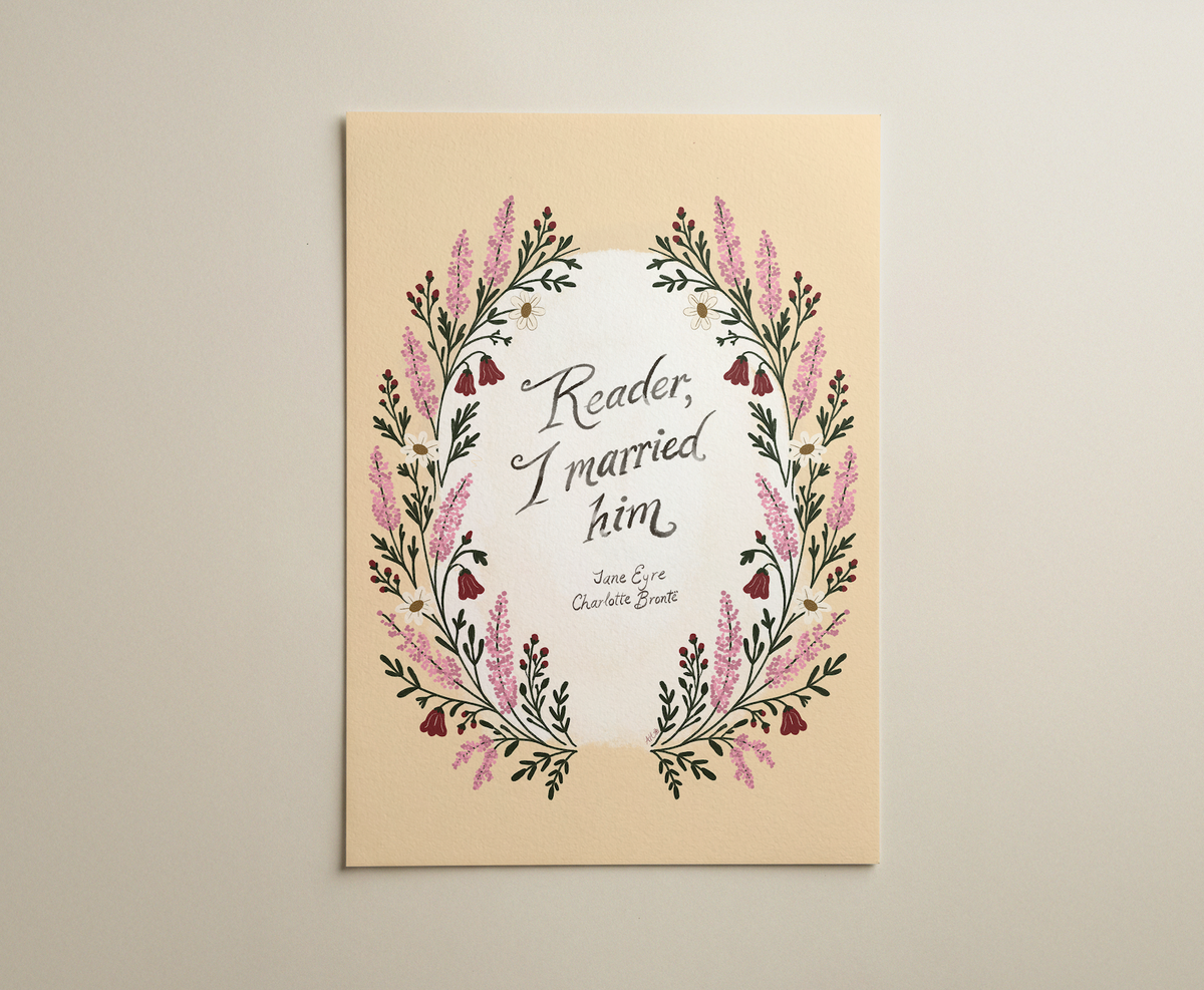 “Reader, I married him.” A folk art print of a hand entwined in wildflowers from the moors, inspired by Charlotte Brontë’s Jane Eyre.